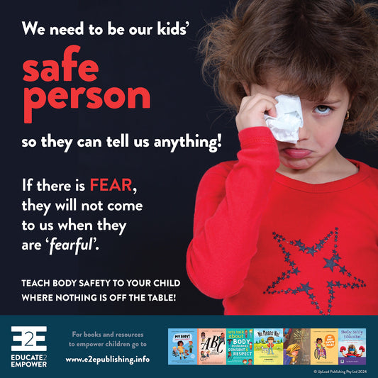 We need to be our kids safe person.