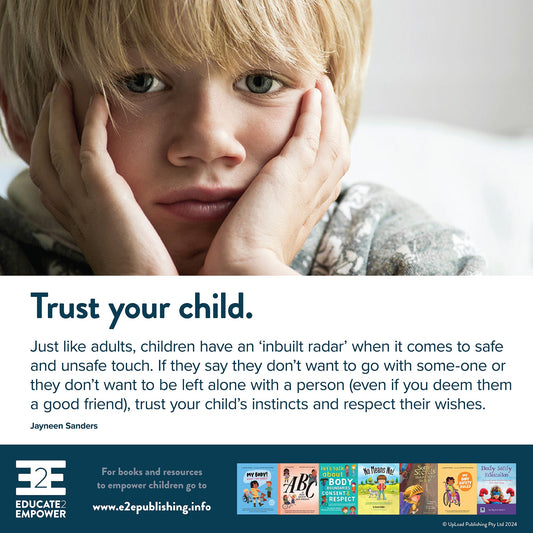 Trust your child.