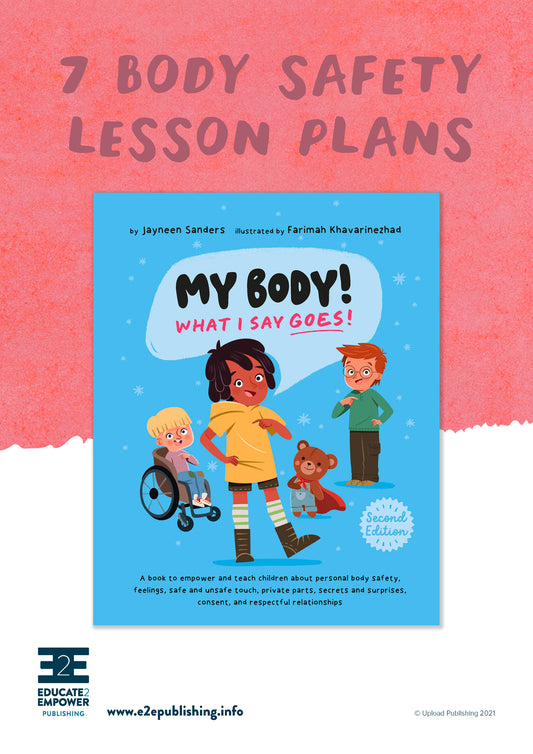 My Body! What I Say Goes! - FREE LESSON PLANS