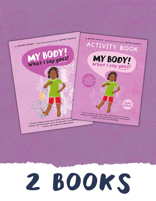 My Body! What I Say Goes! Kiah's Edition Activity Book Bundle