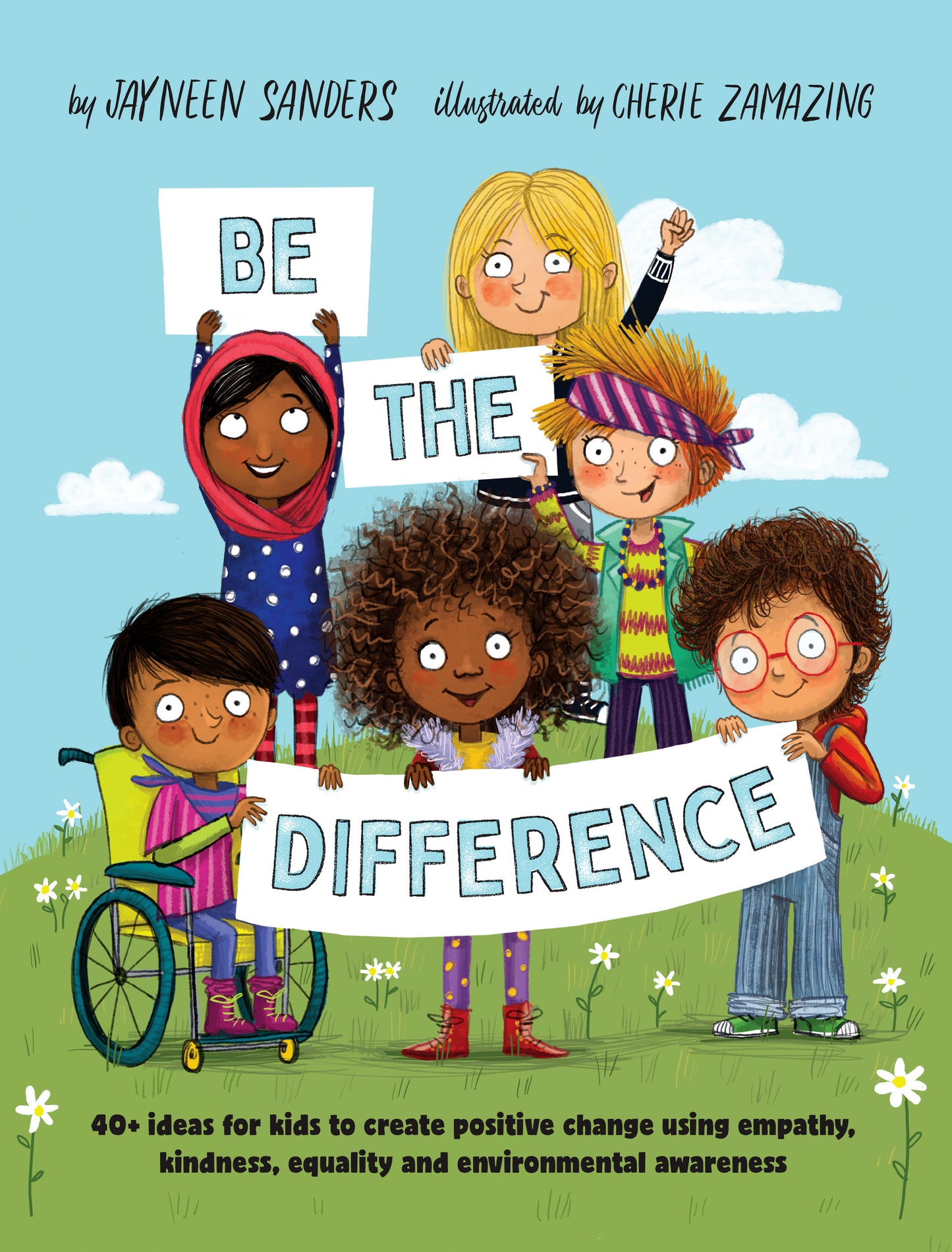 The cover of the book ‘Be the Difference’ by Jayneen Sanders.