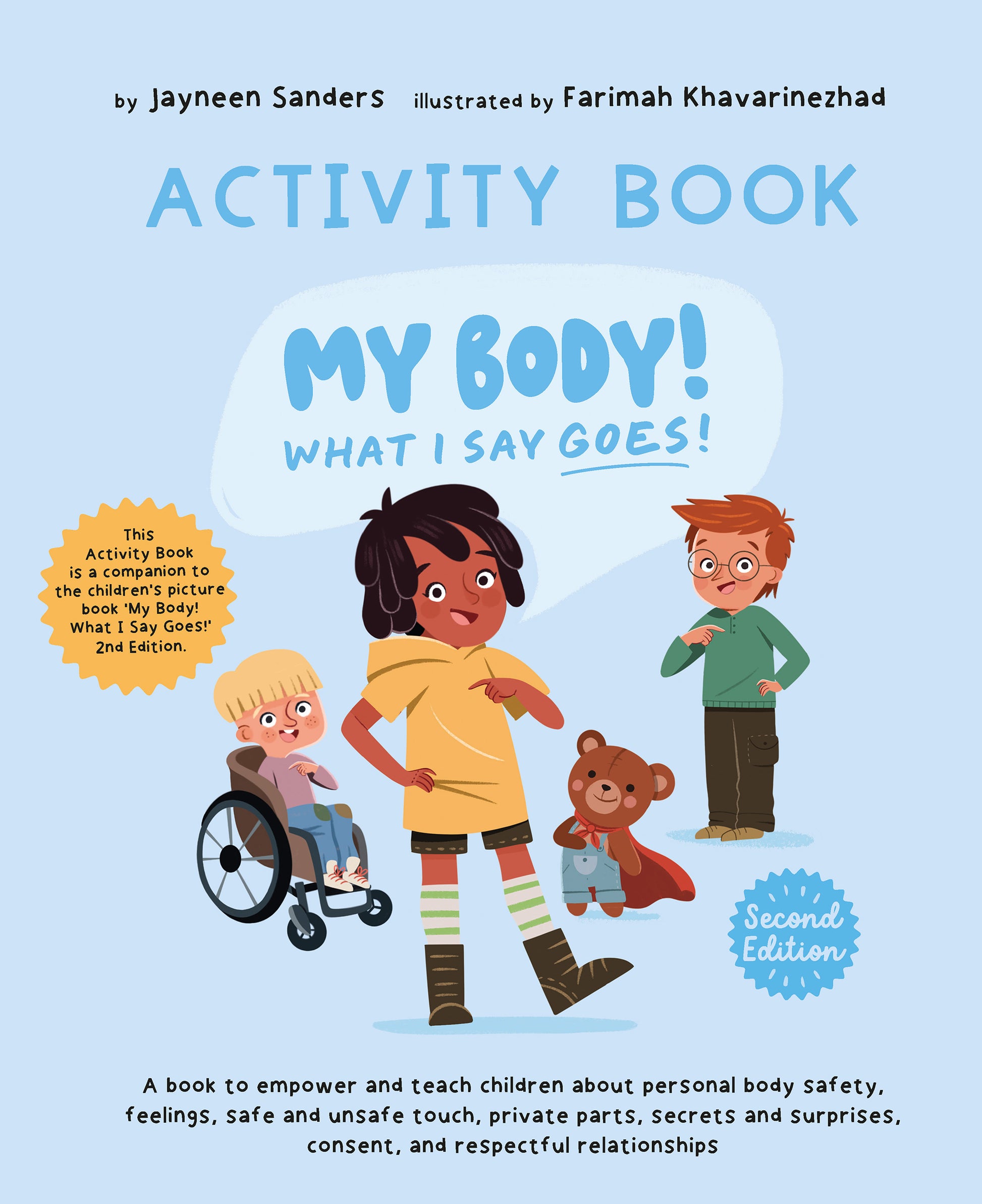 The cover of the book โMy Body! What I Say Goes! Activity Bookโ by Jayneen Sanders.