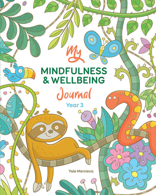 The cover of the book ‘My Mindfulness & Wellbeing Journal Year 3'