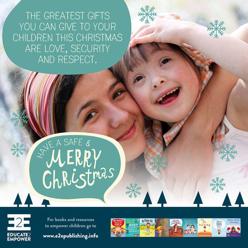 A Body Safety Message for the Holiday Season