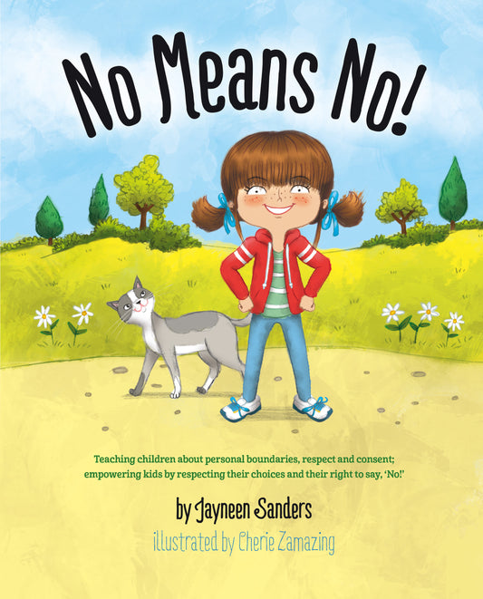 Why I Wrote the Children’s Book ‘No Means No!’