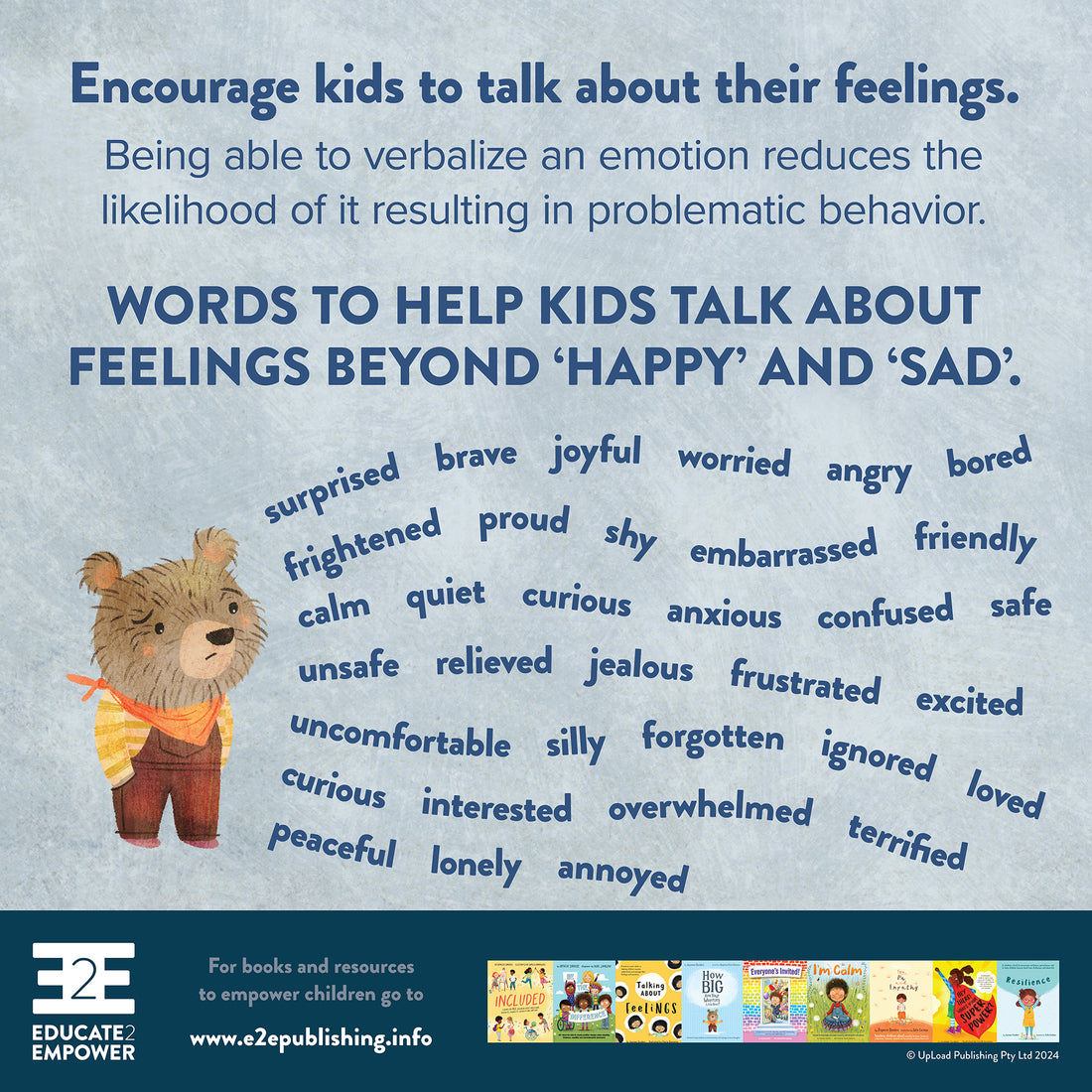 Encourage kids to talk about their feelings.