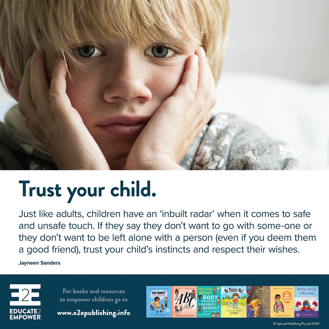 Trust your child.