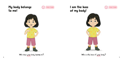 Illustrated page spread from the book 'Boss of My Body' showing on the left page, a child confidently pointing to their own body and on the right page, the child is standing tall and proud. There are positive words, affirmations and conversation starters promoting body autonomy.
