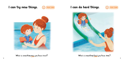 Illustrated page spread from the book 'I Can Try' showing on the left page, a child in swimming aids next to their mother in a pool and on the right page, A child going down a waterslide with their mother waiting to catch them at the bottom. There are positive words, affirmations and discussion prompts promoting trying new and difficult things.
