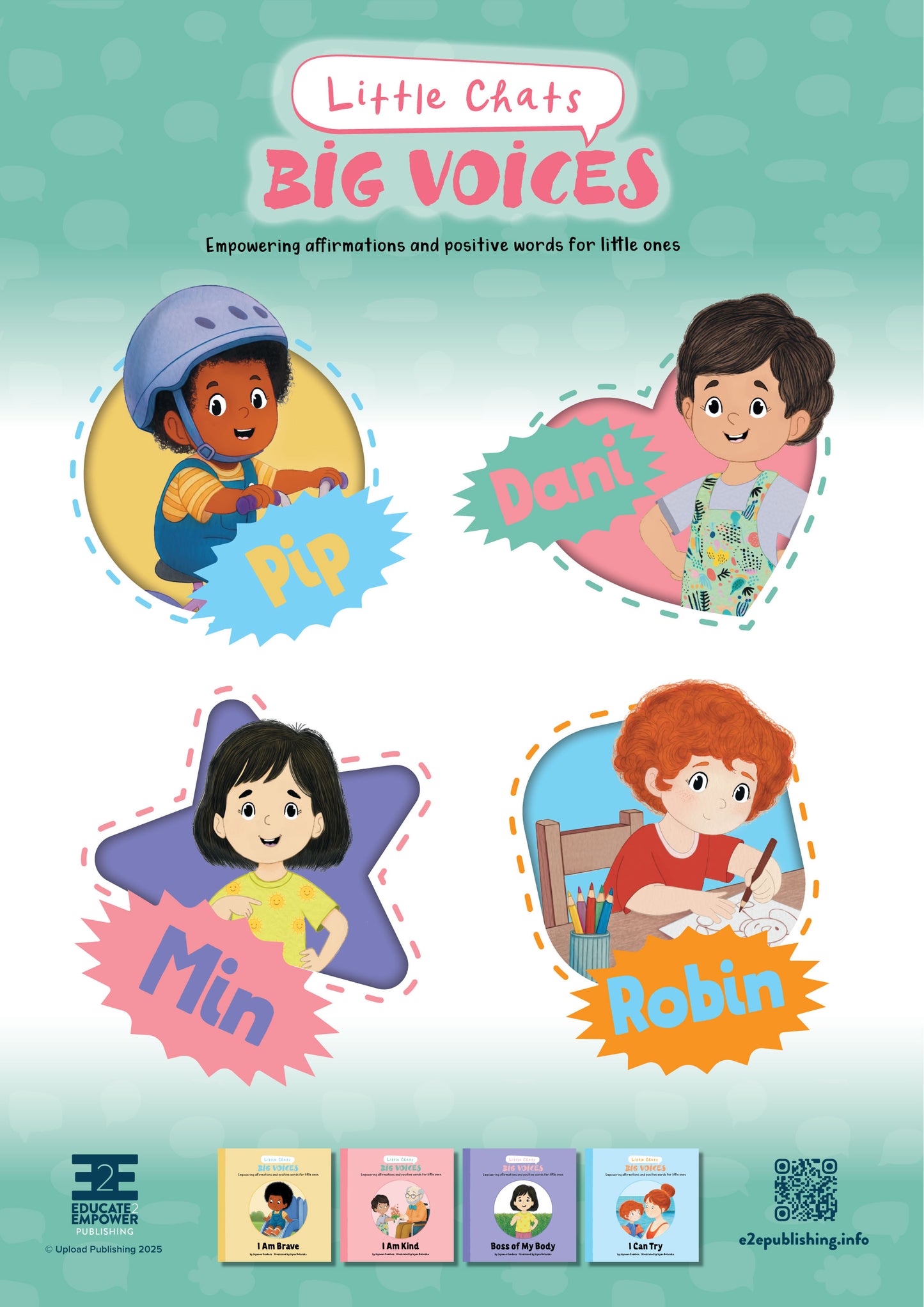 Printable poster featuring the characters from the book series 'Little Chats Big Voices' Pip, riding a bike; Dani, standing proud; Min, pointing to their body; and Robin, drawing a picture.
