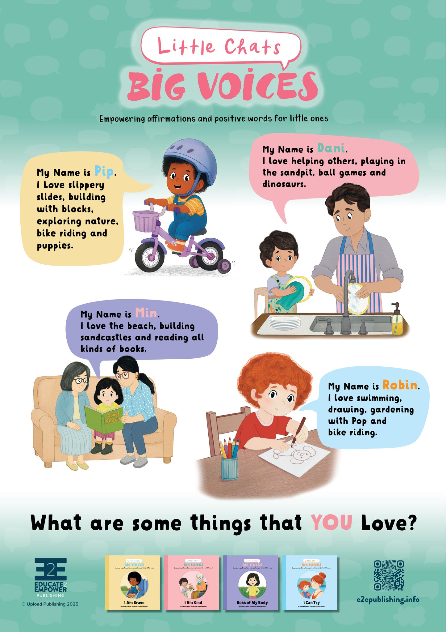 Printable poster featuring the characters from the book series 'Little Chats Big Voices' by Jayneen Sanders. Each child is explaining what activities they enjoy. Text: What are some things that you love?