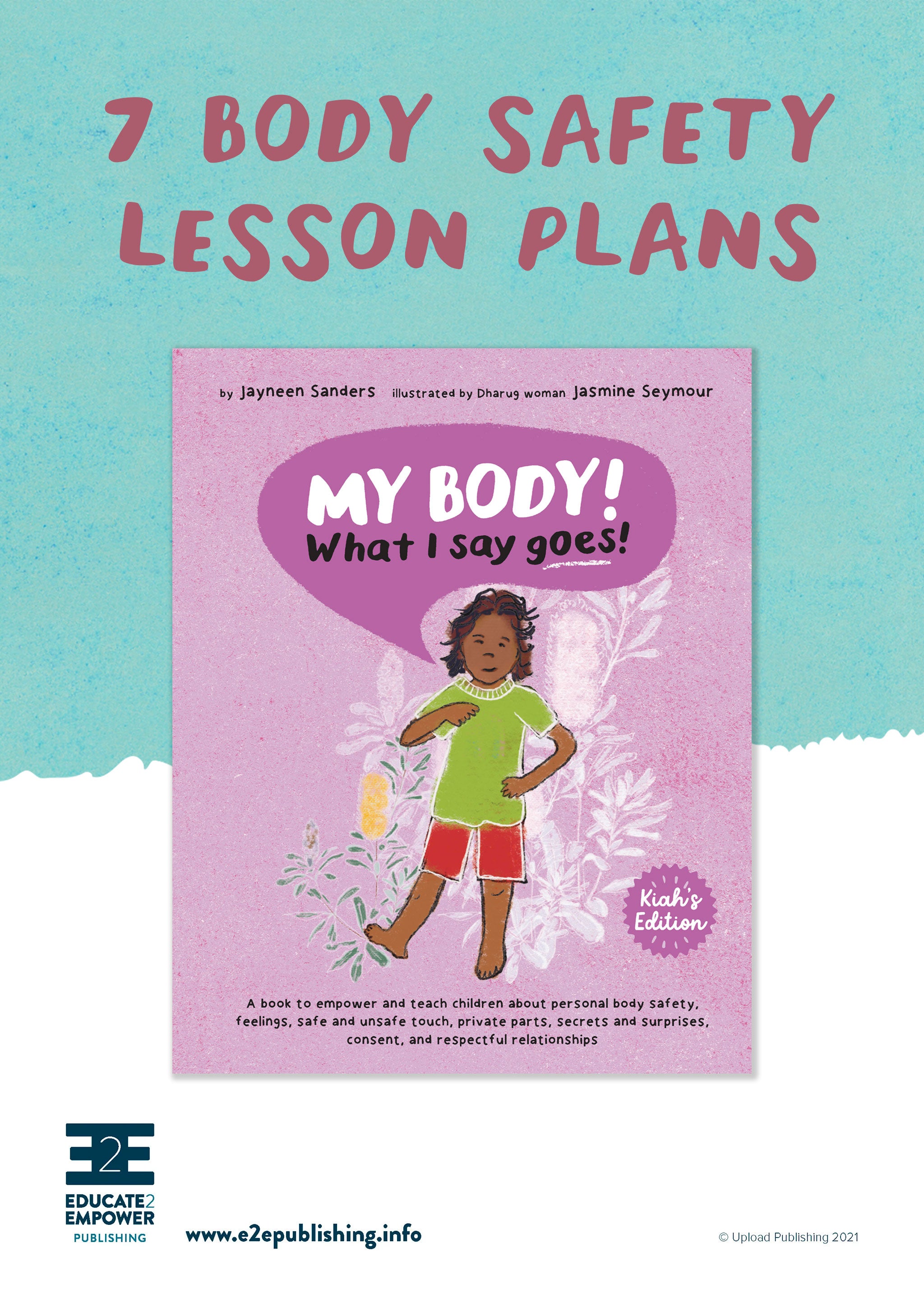 My Body What I Say Goes Kiahs Edition Free Lesson Plans