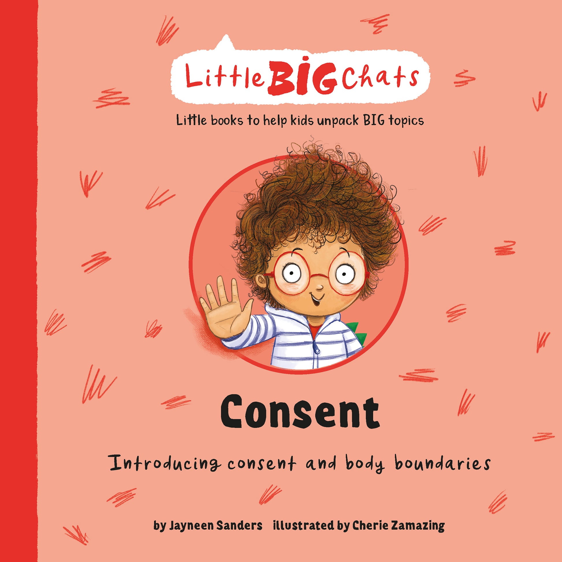 The cover of the Little BIG Chats book ‘Consent’ by Jayneen Sanders.