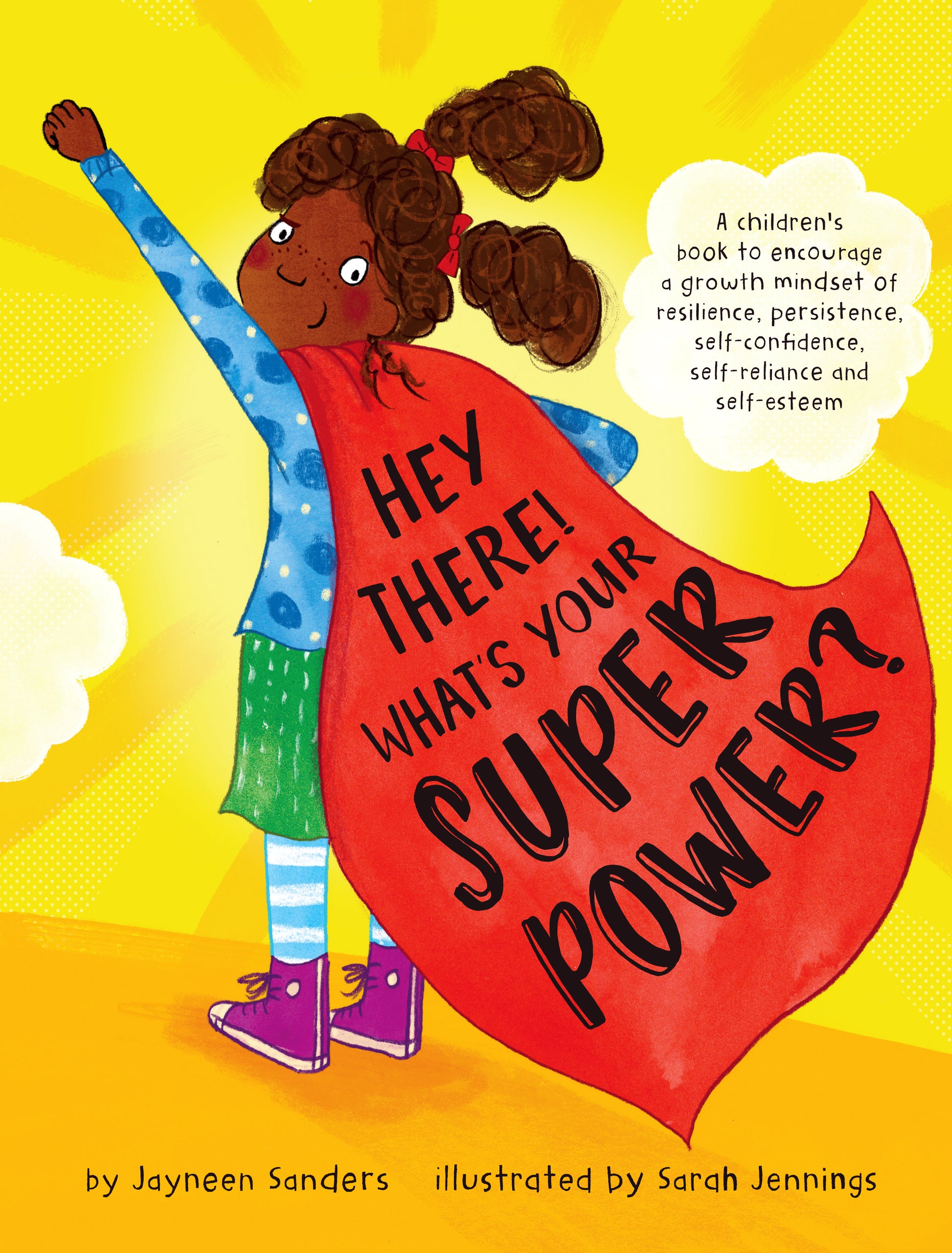 The cover of the book ‘Hey There! What's Your Superpower?’ by Jayneen Sanders.