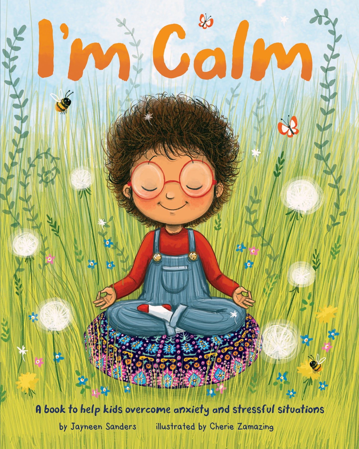 The cover of the book ‘I'm Calm’ by Jayneen Sanders.