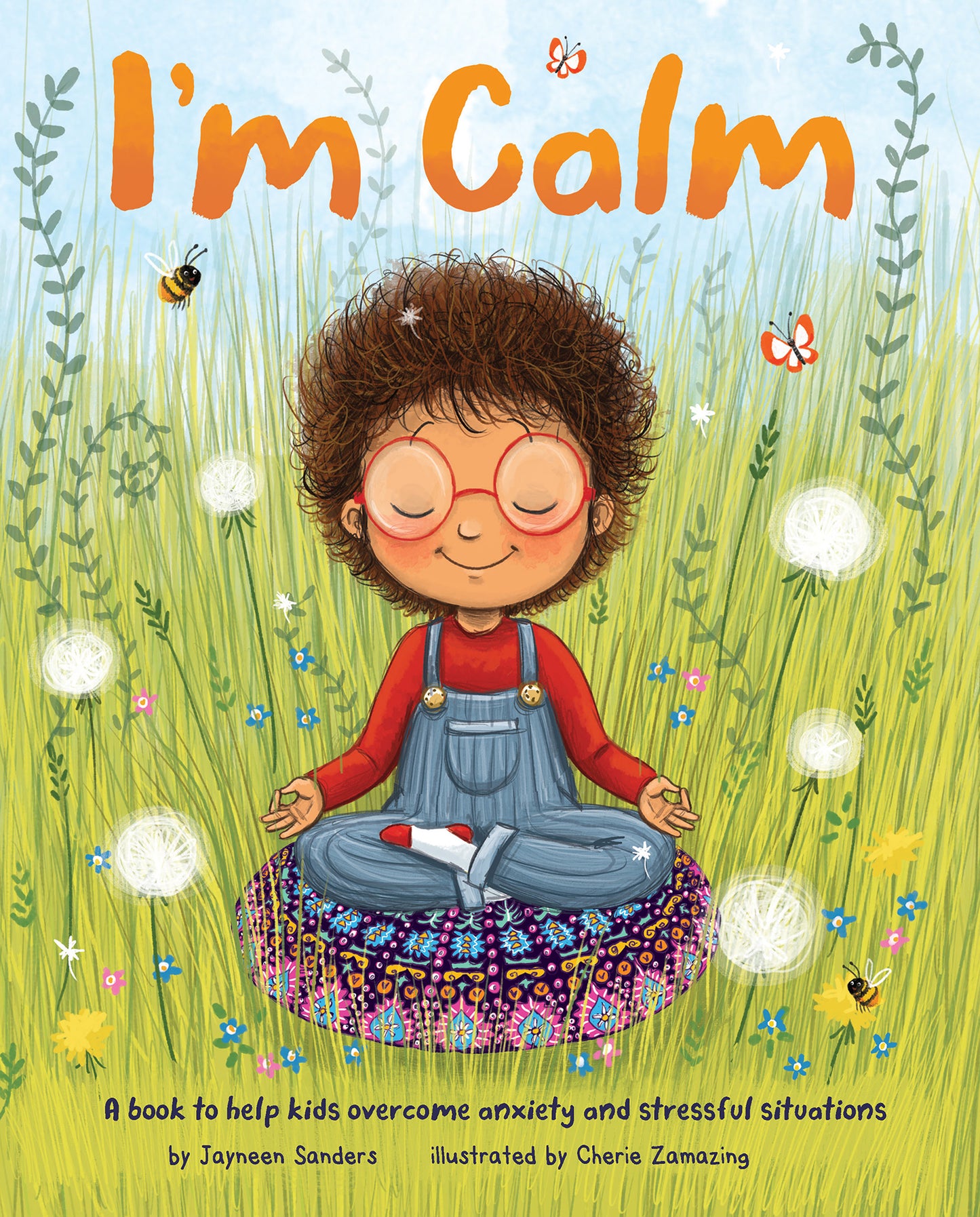 The cover of the book ‘I'm Calm’ by Jayneen Sanders.