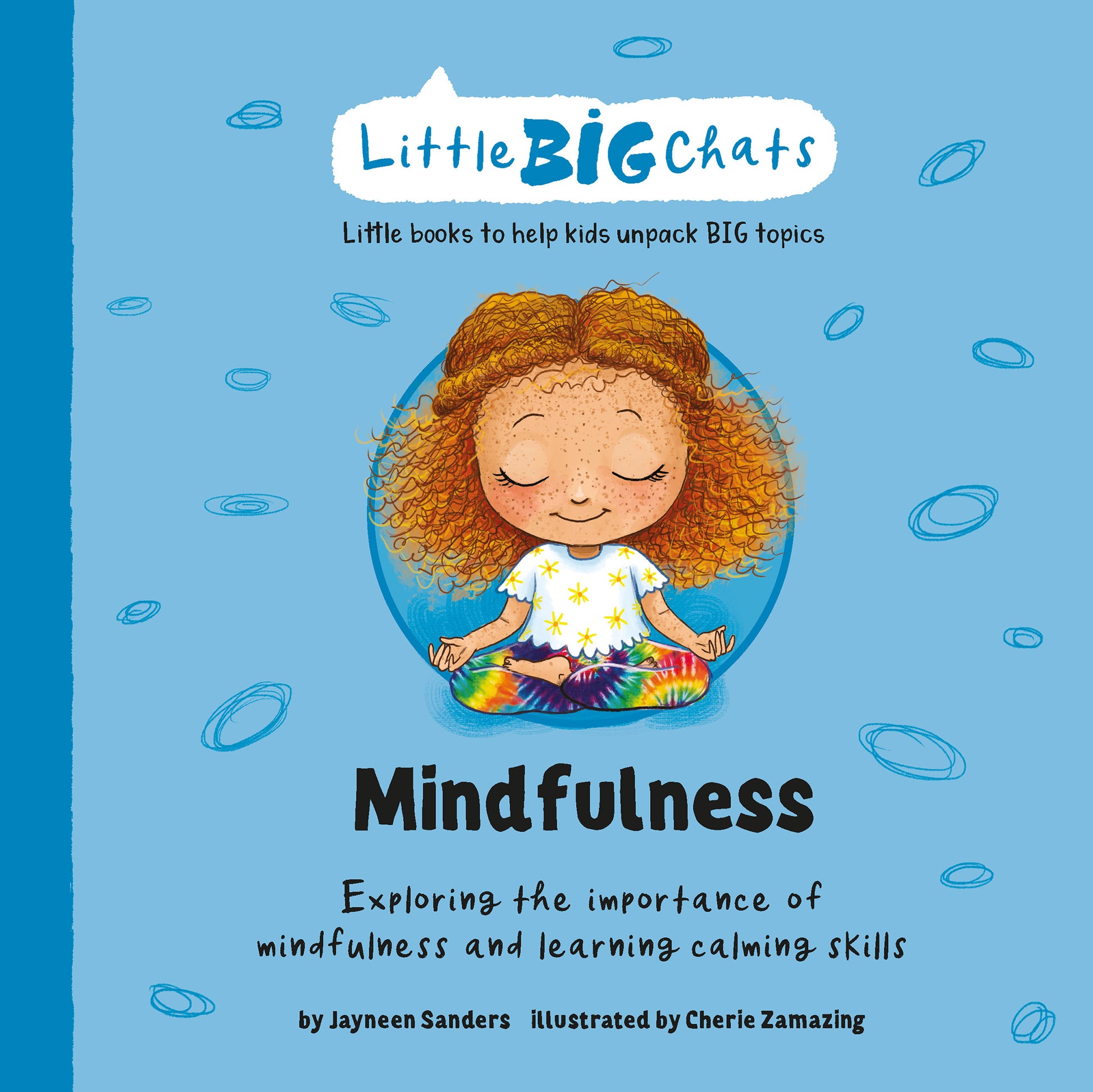 The cover of the Little BIG Chats book ‘Mindfulness’ by Jayneen Sanders.