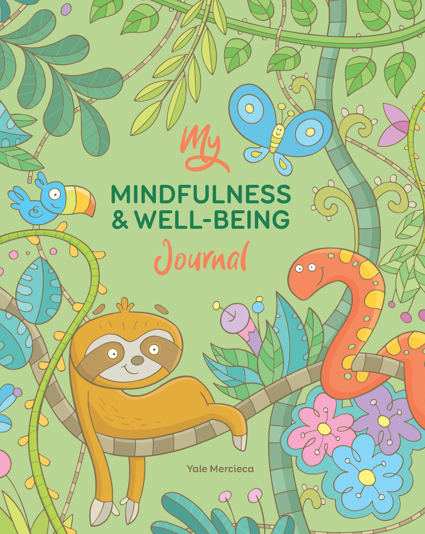 The cover of the book ‘My Mindfulness & Well-Being Journal'