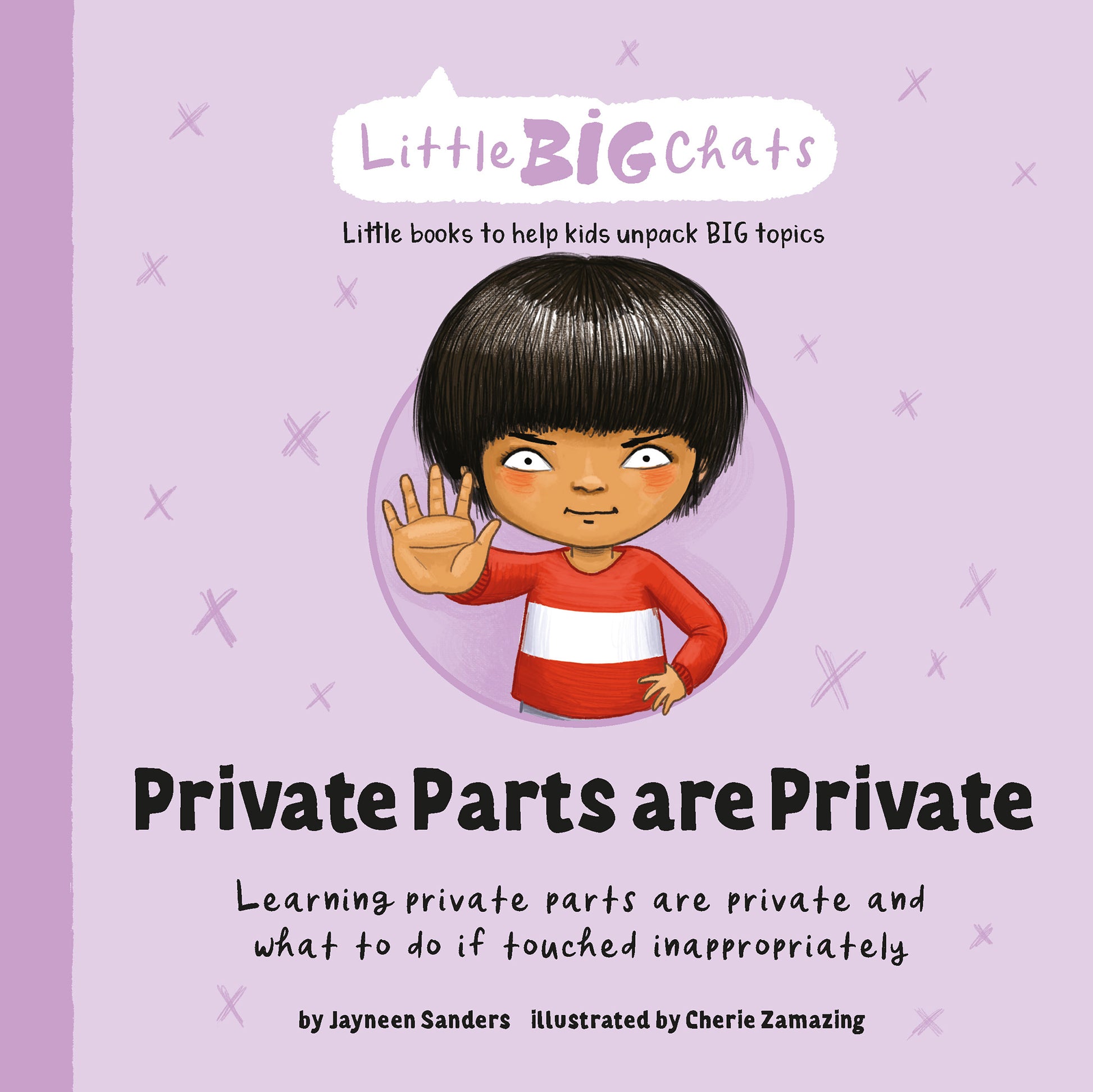 The cover of the Little BIG Chats book ‘Private Parts are Private’ by Jayneen Sanders.