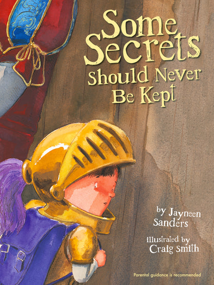The cover of the book ‘Some Secrets Should Never Be Kept’ by Jayneen Sanders.