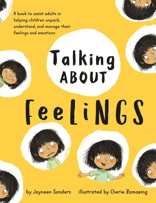 The cover of the book ‘Talking About Feelings’ by Jayneen Sanders.